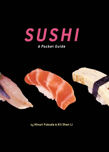 Sushi : A Pocket Guide, EPUB eBook
