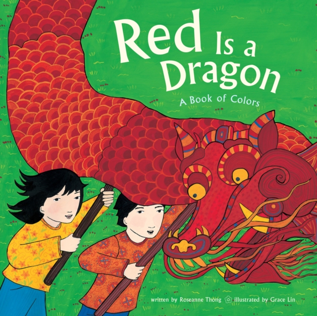 Red Is a Dragon : A Book of Colors, EPUB eBook