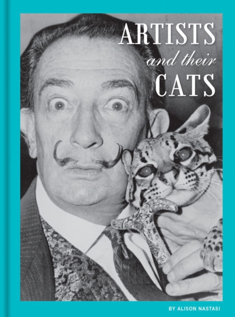 Artists and Their Cats, Hardback Book