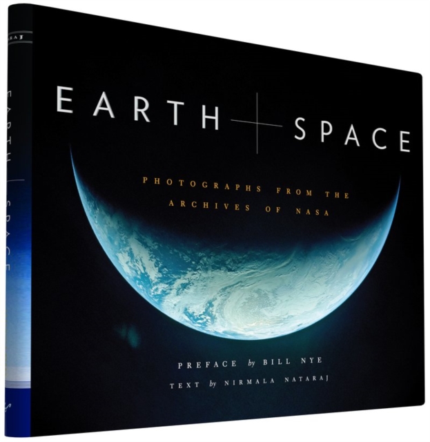Earth and Space : Photographs from the Archives of NASA, Hardback Book