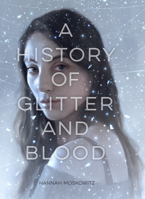 A History of Glitter and Blood, EPUB eBook