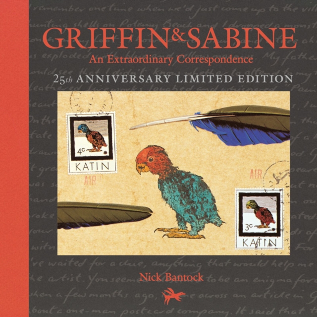 Griffin and Sabine 25th Anniversary Edition : An Extraordinary Correspondence, Hardback Book