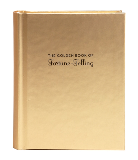 The Golden Book of Fortune-Telling, Hardback Book