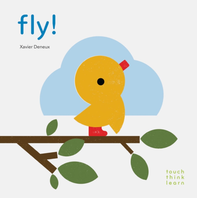 Fly!, Board book Book