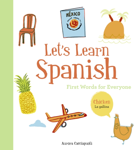 Let's Learn Spanish : First Words for Everyone, EPUB eBook