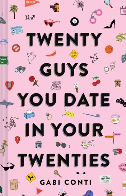 Twenty Guys You Date in Your Twenties, Paperback / softback Book