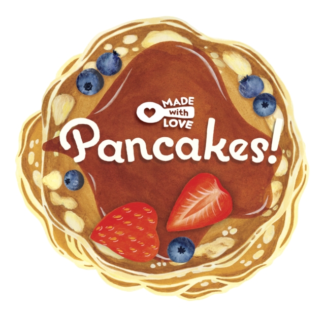 Made With Love: Pancakes!, EPUB eBook