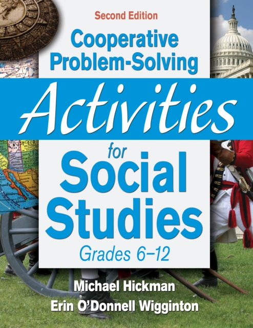Cooperative Problem-Solving Activities for Social Studies, Grades 6-12, PDF eBook
