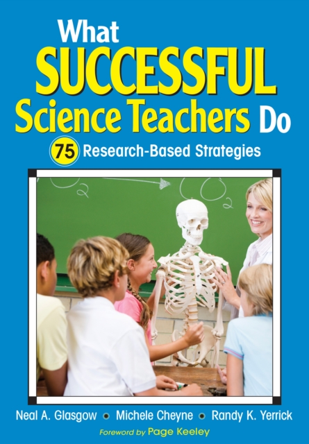 What Successful Science Teachers Do : 75 Research-Based Strategies, PDF eBook