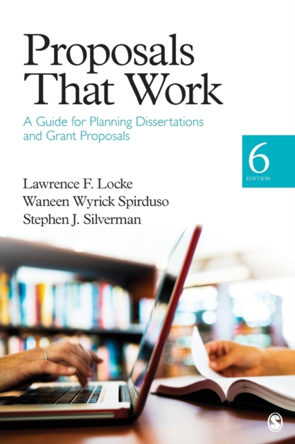 Proposals That Work : A Guide for Planning Dissertations and Grant Proposals, Paperback / softback Book