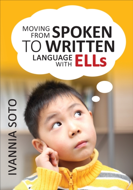 Moving From Spoken to Written Language With ELLs, PDF eBook