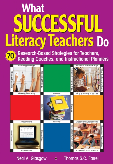What Successful Literacy Teachers Do : 70 Research-Based Strategies for Teachers, Reading Coaches, and Instructional Planners, EPUB eBook