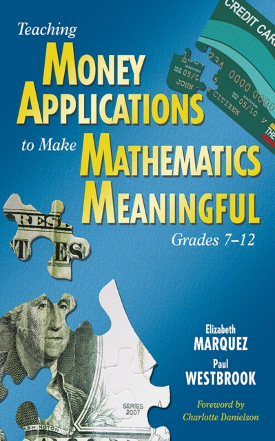 Teaching Money Applications to Make Mathematics Meaningful, Grades 7-12, PDF eBook