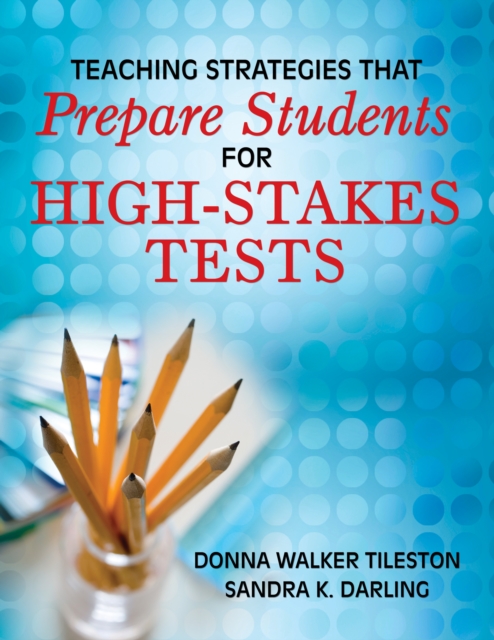Teaching Strategies That Prepare Students for High-Stakes Tests, PDF eBook
