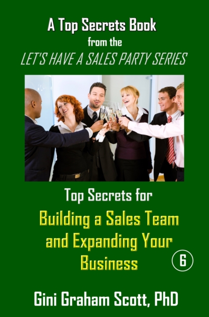 Top Secrets for Building a Sales Team and Expanding Your Business, EPUB eBook