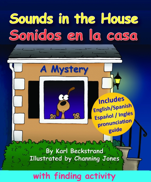 Sounds in the House! Sonidos en la casa: A Mystery (in English & Spanish), EPUB eBook