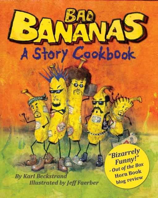 Bad Bananas: A Story Cookbook for Kids, EPUB eBook