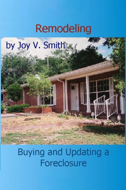Remodeling: Buying and Updating a Foreclosure, EPUB eBook