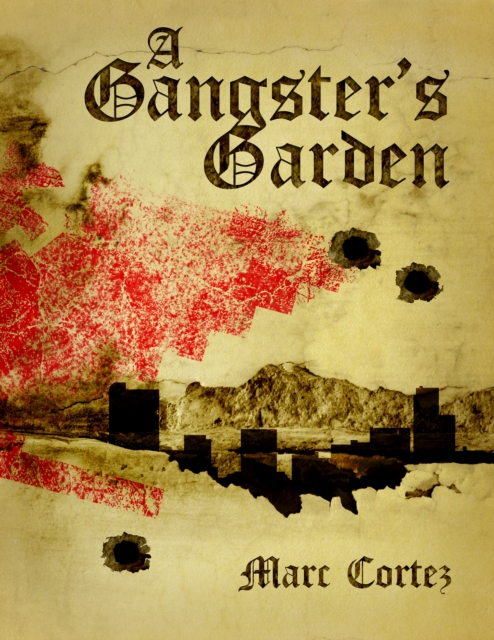 Gangster's Garden, EPUB eBook