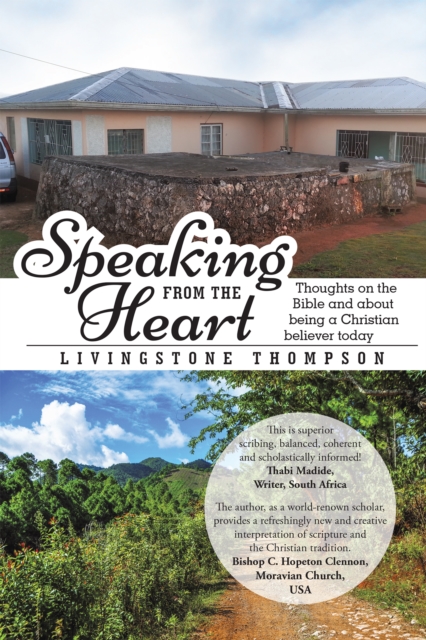 Speaking from the Heart : Thoughts on the Bible and About Being a Christian Believer Today, EPUB eBook