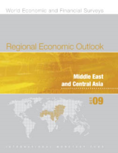 Regional Economic Outlook, October 2009: Middle East and Central Asia, EPUB eBook