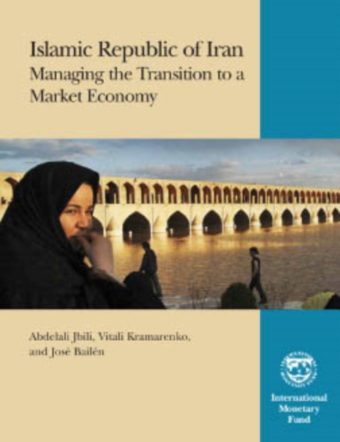Islamic Republic of Iran: Managing the Transition to a Market Economy, EPUB eBook