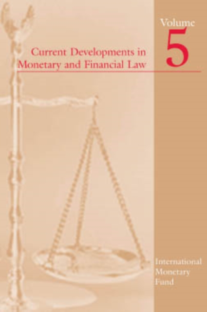 Current Developments in Monetary and Financial Law, Vol. 5, EPUB eBook