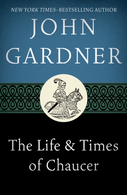 The Life & Times of Chaucer, EPUB eBook