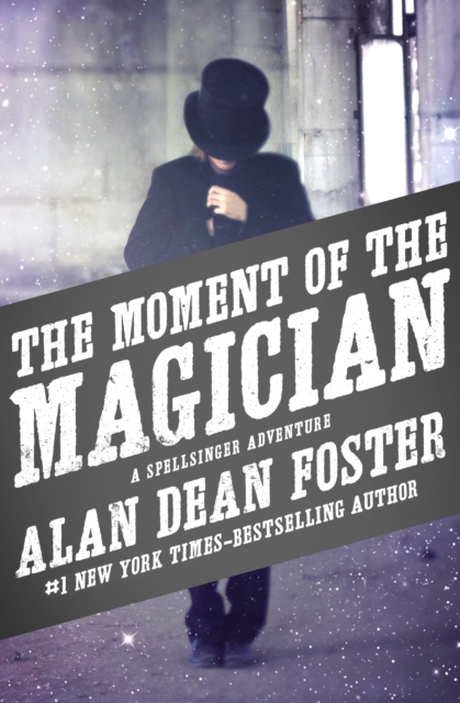 The Moment of the Magician, EPUB eBook