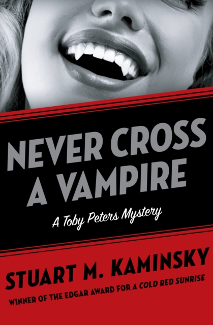 Never Cross a Vampire, EPUB eBook
