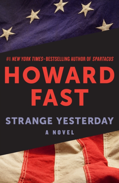 Strange Yesterday : A Novel, EPUB eBook