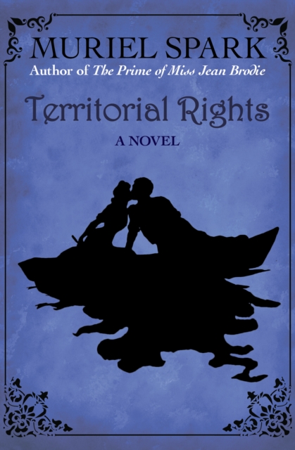 Territorial Rights : A Novel, EPUB eBook