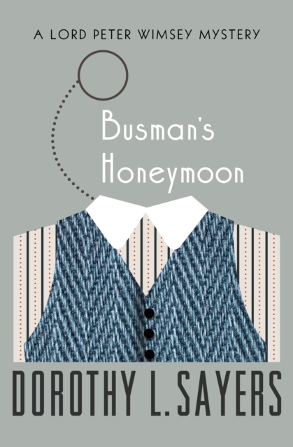 Busman's Honeymoon, EPUB eBook