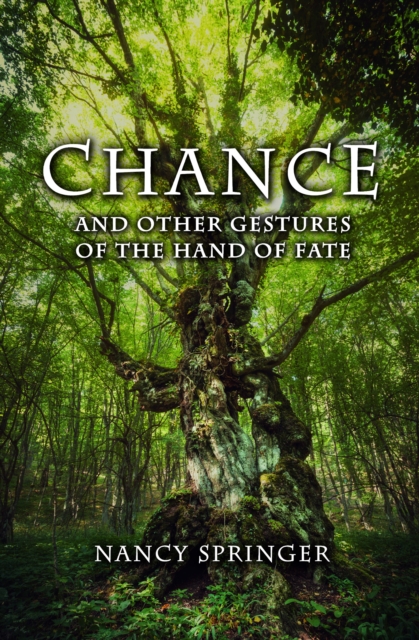 Chance : and Other Gestures of the Hand of Fate, EPUB eBook