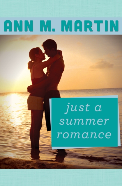 Just a Summer Romance, EPUB eBook