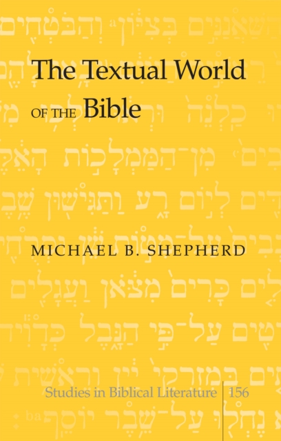 The Textual World of the Bible, PDF eBook