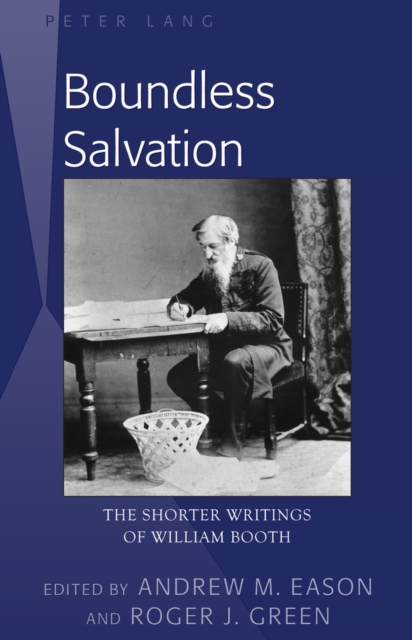 Boundless Salvation : The Shorter Writings of William Booth, EPUB eBook