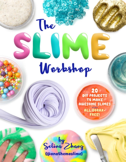 The Slime Workshop, Paperback / softback Book