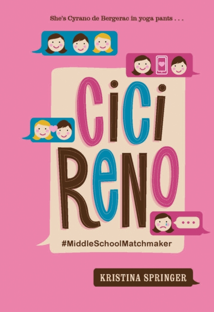 Cici Reno : MiddleSchoolMatchmaker, EPUB eBook