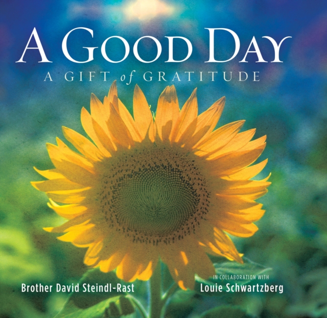 A Good Day : A Gift of Gratitude, EPUB eBook