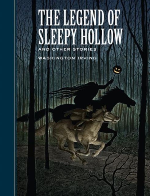 The Legend of Sleepy Hollow and Other Stories, Hardback Book