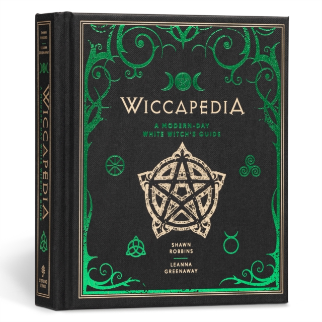 Wiccapedia : A Modern-Day White Witch's Guide Volume 1, Hardback Book