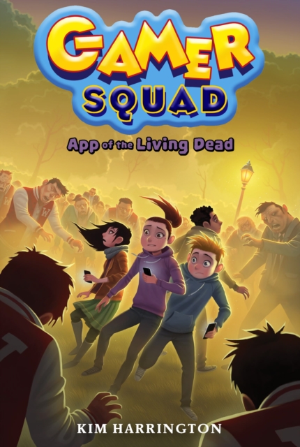 App of the Living Dead (Gamer Squad 3), EPUB eBook