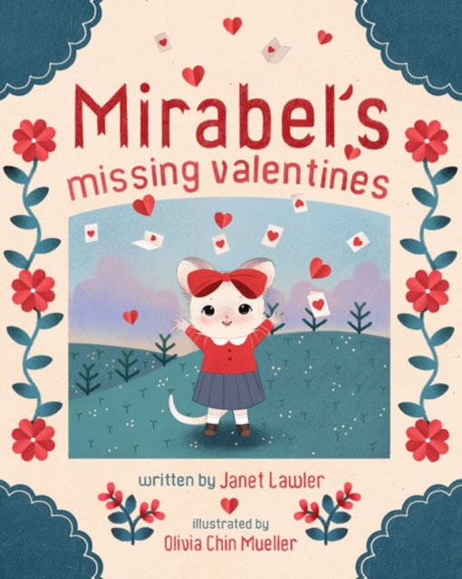 Mirabel's Missing Valentines, Hardback Book