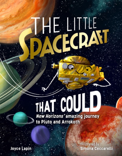 The Little Spacecraft That Could, Hardback Book