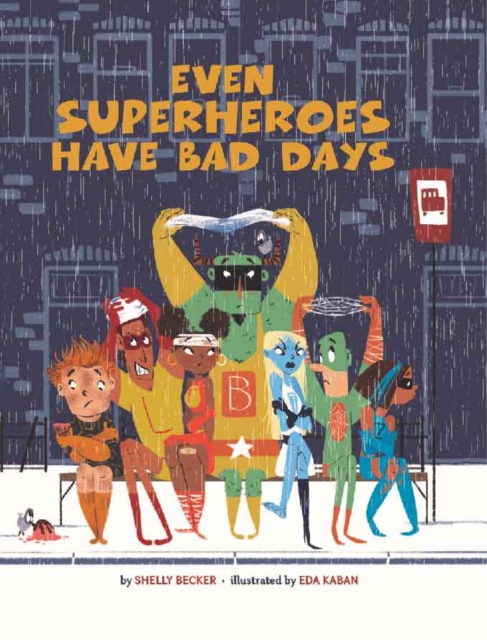 Even Superheroes Have Bad Days, EPUB eBook