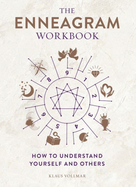 The Enneagram Workbook : How to Understand Yourself and Others, Hardback Book