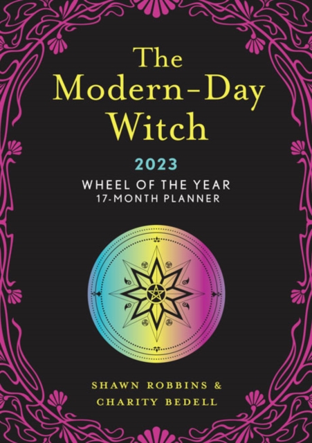 The Modern-Day Witch 2023 Wheel of the Year 17-Month Planner, Paperback / softback Book