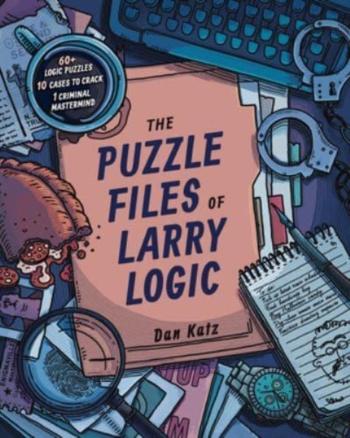 The Puzzle Files of Larry Logic, Paperback / softback Book