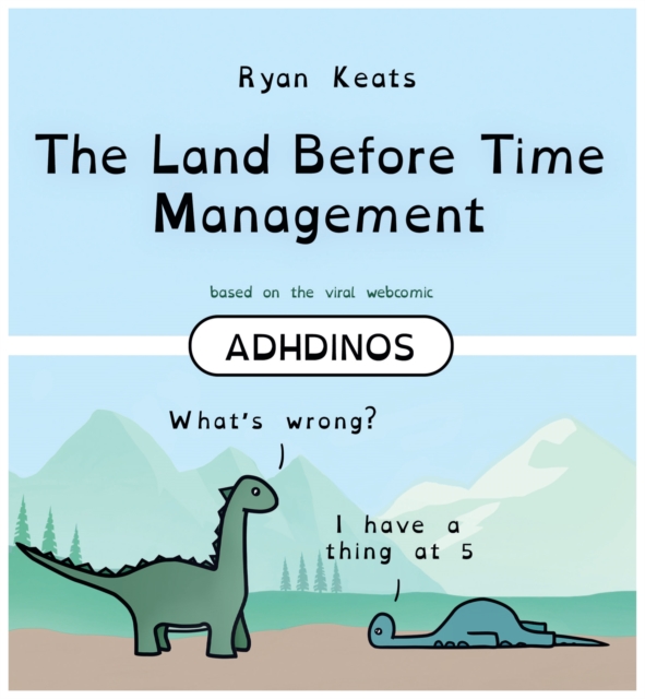 The Land Before Time Management : ADHDinos, EPUB eBook